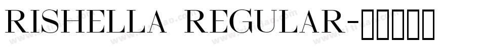Rishella Regular字体转换
